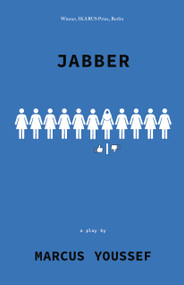 Jabber by Marcus Youssef, Dennis Foon, 9781772015010