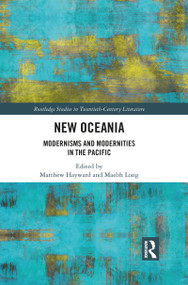 New Oceania (Modernisms and Modernities in the Pacific) - 9781032089096 by Matthew Hayward, Maebh Long, 9781032089096