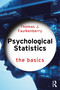 Psychological Statistics (The Basics) - 9781032020952 by Thomas J. Faulkenberry, 9781032020952