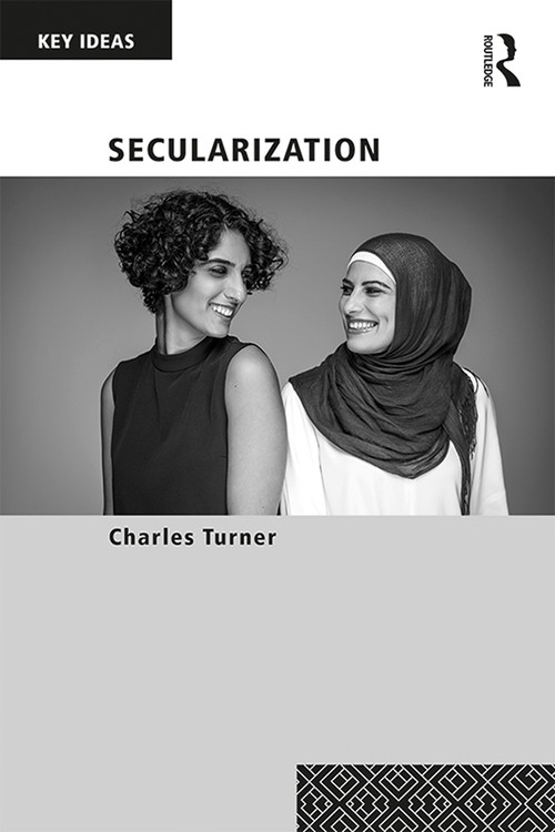 Secularization - 9781138801561 by Charles Turner, 9781138801561