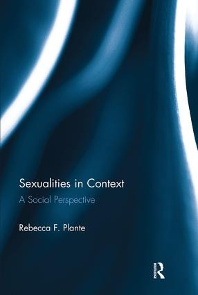 Sexualities in Context (A Social Perspective) - 9781138855045 by Rebecca Plante, 9781138855045