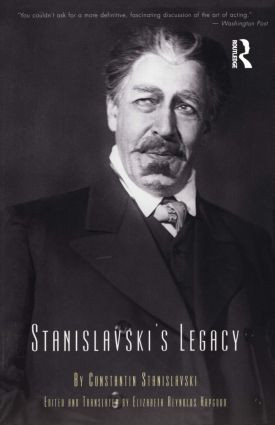 Stanislavski's Legacy by Constantin Stanislavski, 9780878301270