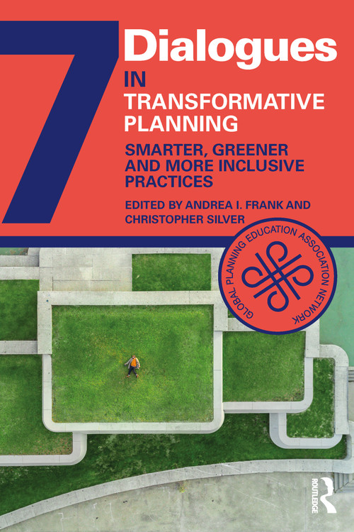 Transformative Planning (Smarter, Greener and More Inclusive Practices) - 9781032014166 by Christopher Silver, Andrea Frank, 9781032014166
