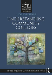 Understanding Community Colleges - 9781138288133 by John S. Levin, Susan T. Kater, 9781138288133