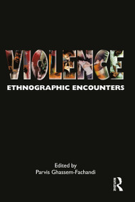 Violence (Ethnographic Encounters) - 9781847884169 by Parvis Ghassem-Fachandi, 9781847884169