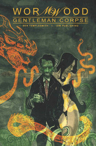 Wormwood, Gentleman Corpse Omnibus by Ben Templesmith, 9781631400643