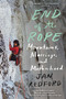 End of the Rope (Mountains, Marriage, and Motherhood) by Jan Redford, 9781640091962