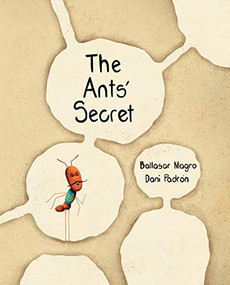 The Ants' Secret by Baltasar Magro, Dani Padrón, Jon Brokenbrow, 9788416733484