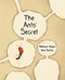 The Ants' Secret by Baltasar Magro, Dani Padrón, Jon Brokenbrow, 9788416733484