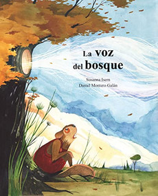La voz del bosque (Spanish Edition) - 9788419464521 by Susanna Isern, Daniel Montero Galán, 9788419464521