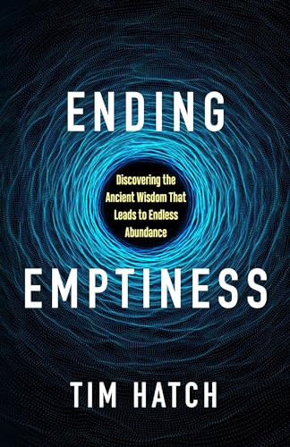 Ending Emptiness by Tim Hatch, 9781636983493