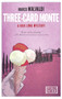 Three-Card Monte by Marco Malvaldi, 9781609452056