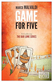 Game for Five by Marco Malvaldi, 9781609451844
