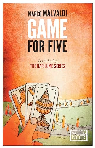 Game for Five by Marco Malvaldi, 9781609451844