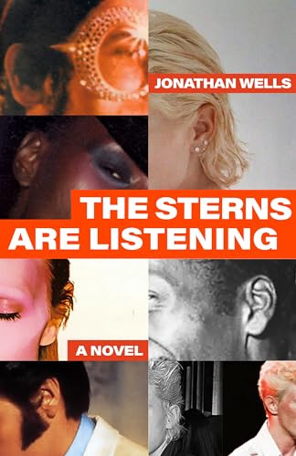 The Sterns Are Listening by Jonathan Wells, 9781736309377
