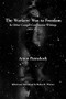 The Workers' Way to Freedom (and Other Council Communist Writings) by Anton Pannekoek, Robyn K. Winters, 9798887440088