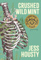 Crushed Wild Mint by Jess Housty, 9780889714502