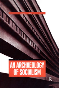 An Archaeology of Socialism - 9781859734261 by Victor Buchli, 9781859734261