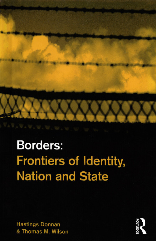 Borders (Frontiers of Identity, Nation and State) - 9781859732465 by Hastings Donnan, Thomas M. Wilson, 9781859732465
