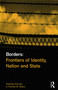 Borders (Frontiers of Identity, Nation and State) - 9781859732465 by Hastings Donnan, Thomas M. Wilson, 9781859732465