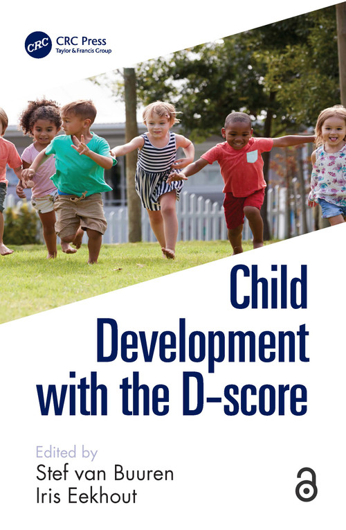 Child Development with the D-score by Stef van Buuren, Iris Eekhout, 9781032106342