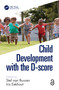 Child Development with the D-score by Stef van Buuren, Iris Eekhout, 9781032106342