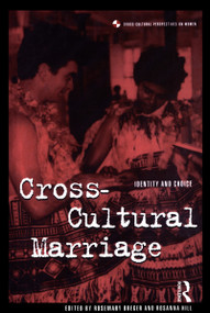 Cross-Cultural Marriage (Identity and Choice) - 9781859739686 by Rosemary Breger, Rosanna Hill, 9781859739686
