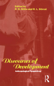 Discourses of Development (Anthropological Perspectives) - 9781859739457 by R. D. Grillo, R. L. Stirrat, 9781859739457