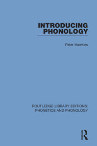 Introducing Phonology - 9781138604063 by Peter Hawkins, 9781138604063