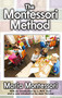 The Montessori Method - 9781412852821 by Henry Bienen, 9781412852821