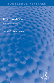 Examinations (A Commentary) - 9781032133195 by John C. Mathews, 9781032133195