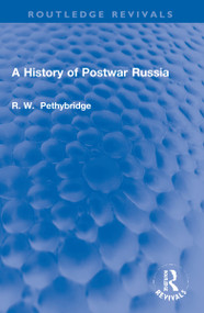 A History of Postwar Russia - 9781032128894 by Roger Pethybridge, 9781032128894