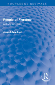 People of Florence (A Study in Locality) - 9781032133294 by Joseph Macleod, 9781032133294