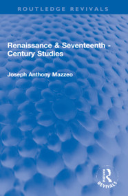 Renaissance & Seventeenth - Century Studies - 9781032120904 by Joseph Anthony Mazzeo, 9781032120904