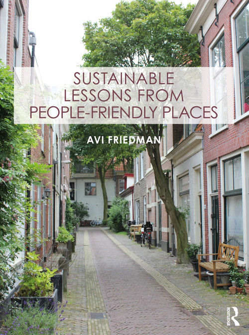 Sustainable Lessons from People-Friendly Places - 9781032471297 by Avi Friedman, 9781032471297