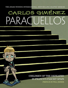 Paracuellos by Carlos Gimenez, 9781631404689