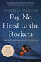 Pay No Heed to the Rockets (Life in Contemporary Palestine) by Marcello di Cintio, 9781640092556