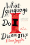 What Language Do I Dream In? (A Memoir) by Elena Lappin, 9781619029118