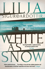 White as Snow - 9781914585845 by Lilja Sigurdardóttir, Quentin Bates, 9781914585845