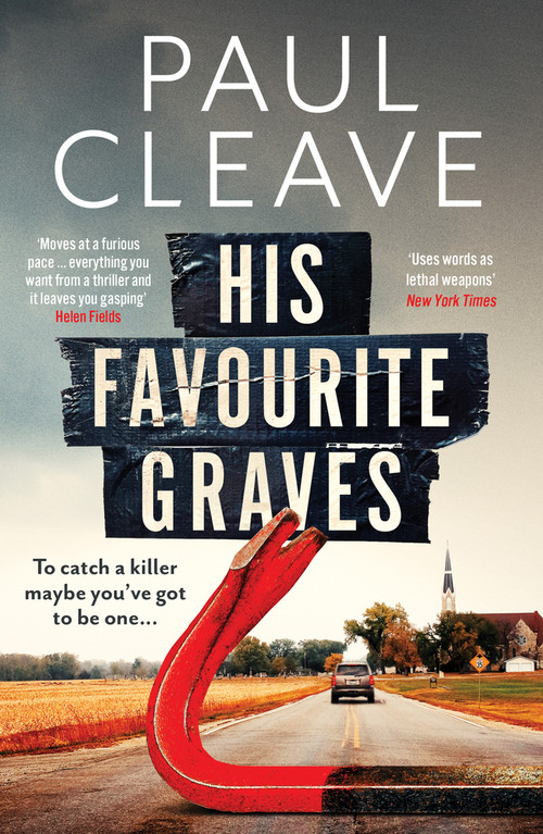 His Favourite Graves by Paul Cleave, 9781914585883