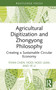 Agricultural Digitization and Zhongyong Philosophy (Creating a Sustainable Circular Economy) by Yiyan Chen, Hooi Hooi Lean, Ye Li, 9781032439693