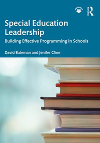 Special Education Leadership (Building Effective Programming in Schools) - 9780815385493 by David Bateman, Jenifer Cline, 9780815385493