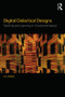 Digital Didactical Designs (Teaching and Learning in CrossActionSpaces) by Isa Jahnke, 9781138928497