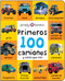 Primeros 100 camiones y cosas que van (A padded book-perfect for little hands to hold) by Roger Priddy, 9781684493951
