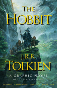 The Hobbit: A Graphic Novel by J. R. R. Tolkien, David Wenzel, 9780063388468