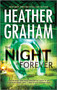 The Night Is Forever by Heather Graham, 9780778315087