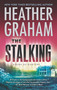The Stalking by Heather Graham, 9780778308119