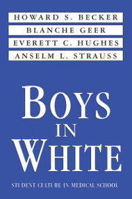 Boys in White by Howard S. Becker, 9780878556229