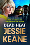 Dead Heat - 9781399720946 by Jessie Keane, 9781399720946