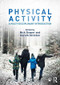 Physical Activity (A Multi-disciplinary Introduction) - 9781138696624 by Nick Draper, Gareth Stratton, 9781138696624